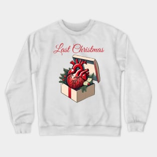 Last Christmas v2 Crewneck Sweatshirt